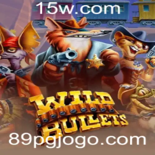 Explorando o Fascinante Mundo de WildBullets: Um Guia Completo